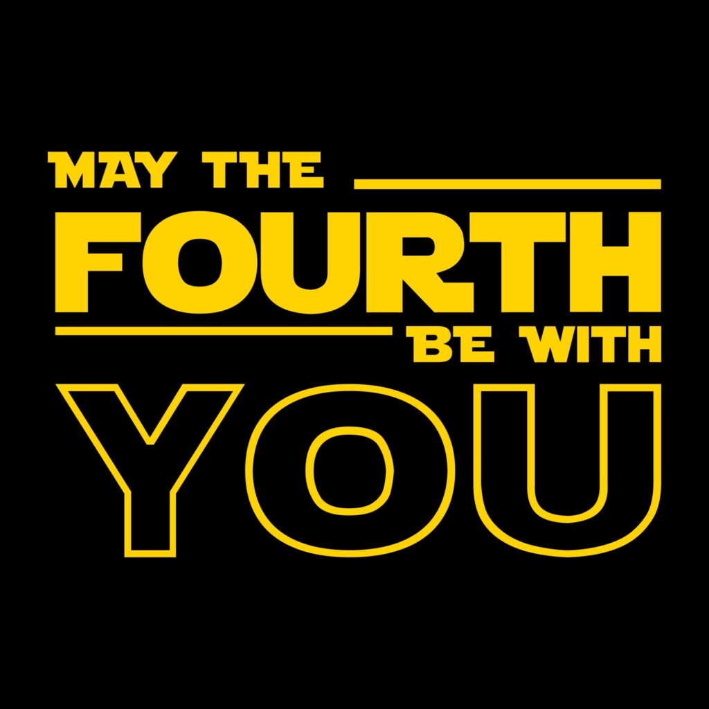 May the 4th Be With You - AGREEN1